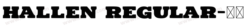 Hallen Regular字体转换
